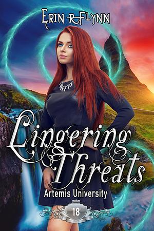 Lingering Threats by Erin R. Flynn