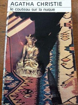 le couteau sur la nuque by Agatha Christie, Agatha Christie