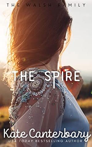 The Spire by Kate Canterbary