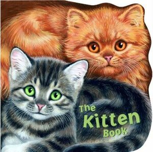 The Kitten Book by Jan Pfloog