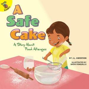 A Safe Cake by J. L. Anderson