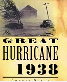 The Great Hurricane: 1938 by Cherie Burns