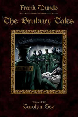 The Brubury Tales (Illustrated Edition) by Frank Mundo