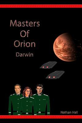 Masters of Orion: Darwin by Nathan Hall