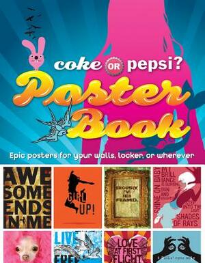 Coke or Pepsi Poster Bk by Mickey Gill, Cheryl Gill