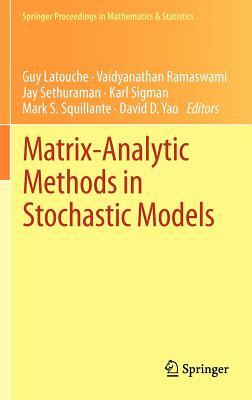 Matrix-Analytic Methods in Stochastic Models by 