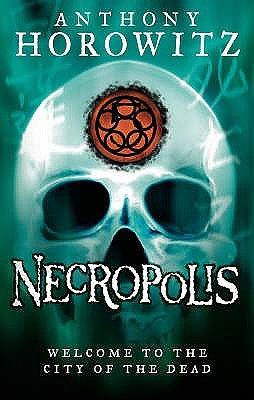 Necropolis by Anthony Horowitz