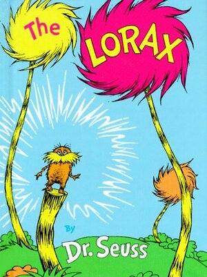 The Lorax by Dr. Seuss