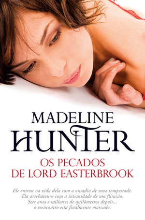 Os Pecados de Lord Easterbrook by Madeline Hunter