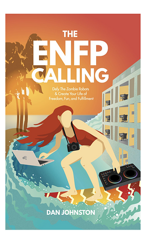 The ENFP Calling by Dan Johnston