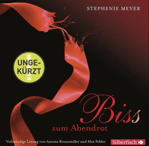 Biss zum Abendrot by Stephenie Meyer