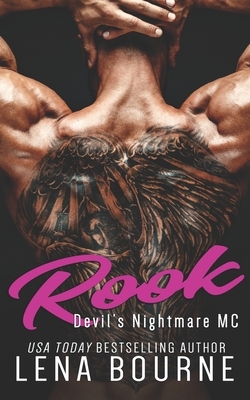 Rook: Devil's Nightmare MC by Lena Bourne