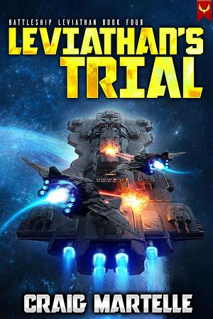 Leviathan's Trial by Craig Martelle