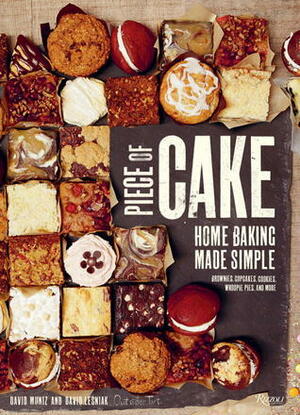 Piece of Cake: Home Baking Made Simple by David Muñiz, David Lesniak, Rachel Allen