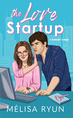 The Love Startup by MéLisa Ryun, MéLisa Ryun