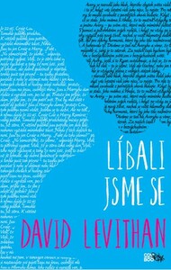 Líbali jsme se by David Levithan