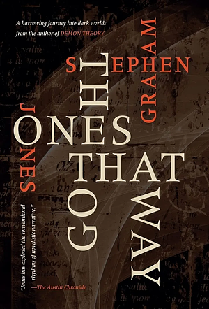 The Ones Who Got Away by Stephen Graham Jones