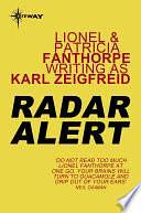 Radar Alert by Karl Zeigfreid, Patricia Fanthorpe, Lionel Fanthorpe