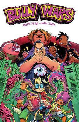 Bully Wars, Vol. 1 by Jean-François Beaulieu, Nate Piekos, Skottie Young, Aaron Conley