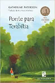 Ponte para Terabítia by Katherine Paterson