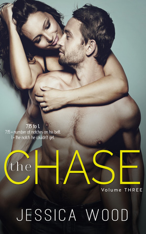 The Chase, Volume 3 by Jessica Wood