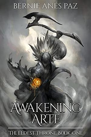 Awakening Arte by Bernie Anés Paz