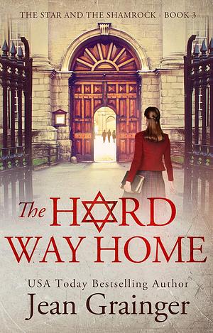 The Hard Way home by Jean Grainger