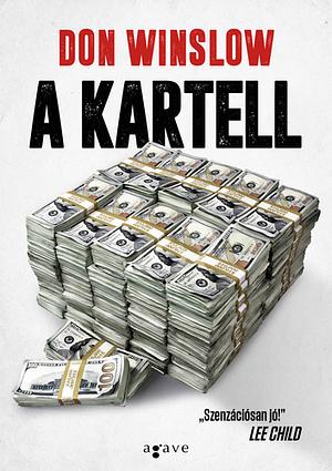 A Kartell by Don Winslow