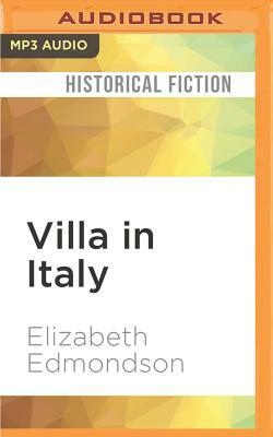 Villa in Italy by Elizabeth Edmondson