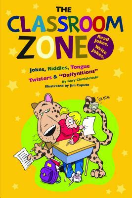 The Classroom Zone by Gary Chmielewski