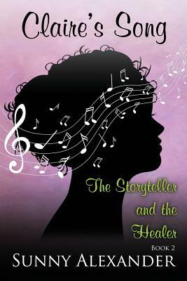 Claire's Song by Sunny Alexander