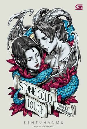 Stone Cold Touch - Sentuhanmu by Jennifer L. Armentrout