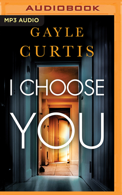 I Choose You by Gayle Curtis