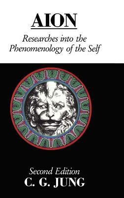 Aion: Researches Into the Phenomenology of the Self by C.G. Jung