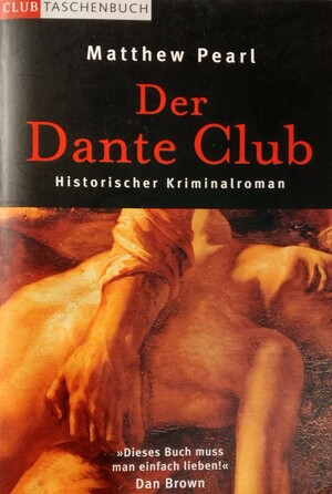 Der Dante-Club by Matthew Pearl