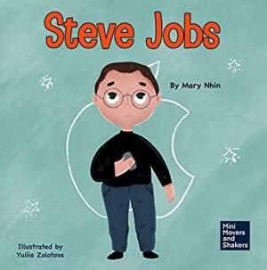 Steve Jobs by Mary Nhin