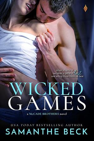 Wicked Games by Samanthe Beck