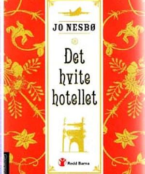 Det hvite hotellet by Jo Nesbø