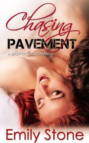 Chasing Pavement by Emily Stone