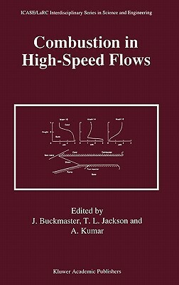 Combustion in High-Speed Flows by 