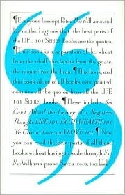 The Life 101 Quote Book by Jean Sedillos, Jean Bolt, Peter McWilliams