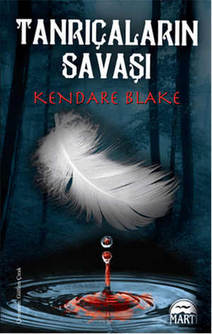 Tanrıçaların Savaşı by Kendare Blake