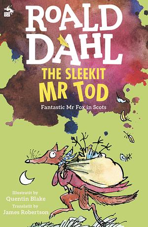 The Sleekit Mr Tod by Roald Dahl