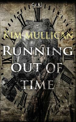 Running out of Time by Kim Mullican