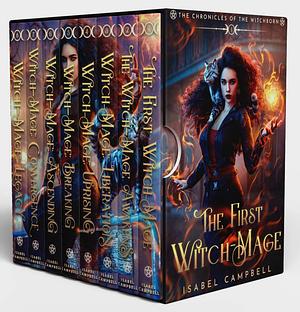 Chronicles of the Witchborn: Complete Series  by Isabel Campbell