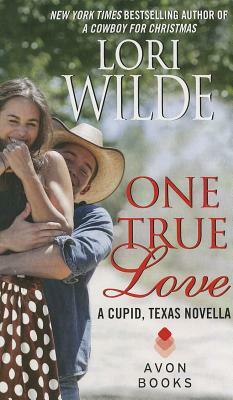 One True Love by Lori Wilde