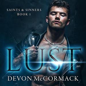 Lust by Devon McCormack