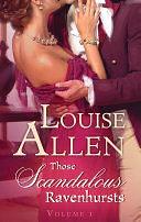 Those Scandalous Ravenhursts - Box Set, Books 1-2 by Louise Allen