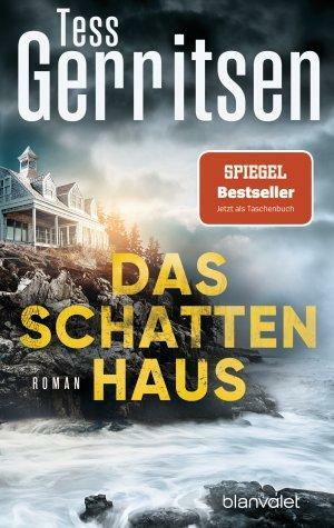 Das Schattenhaus: Roman by Tess Gerritsen