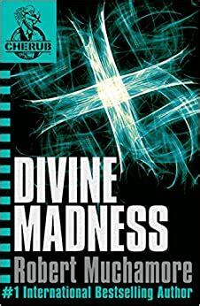 Divine Madness by Robert Muchamore